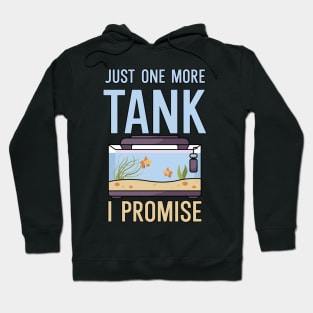 Just one more Tank i Promise Hoodie